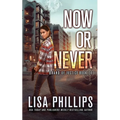 Now or Never