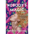 Nobody's Magic