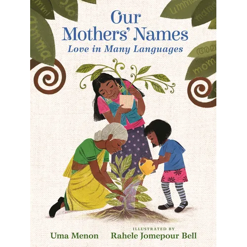 Our Mothers' Names: Love in Many Languages