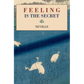 Feeling Is the Secret