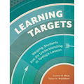 Learning Targets: Helping Students Aim for Understanding in Today's Lesson