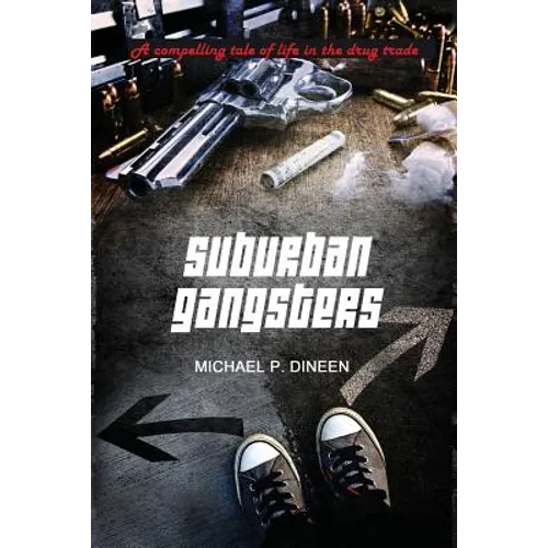 Suburban Gangsters