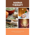 Marma Therapy: A Beginner's 5-Step Quick Start Guide