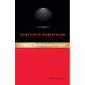 Dialectical Materialism: A Note on the Philosophical School