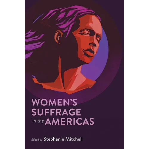 Women's Suffrage in the Americas