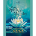 We Speak of Miracles