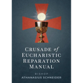 Crusade of Eucharistic Reparation Manual