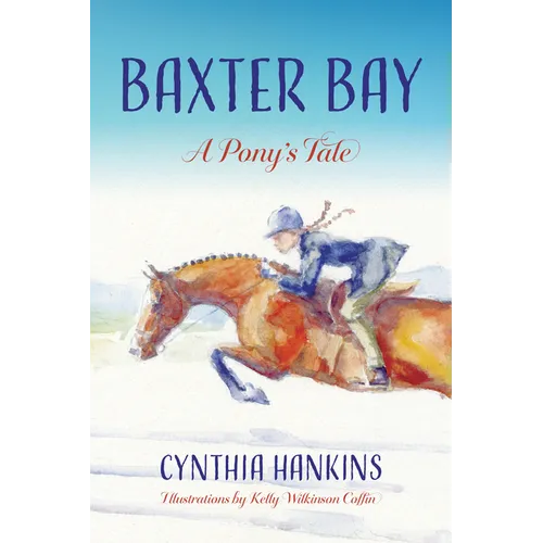 Baxter Bay: A Pony's Tale