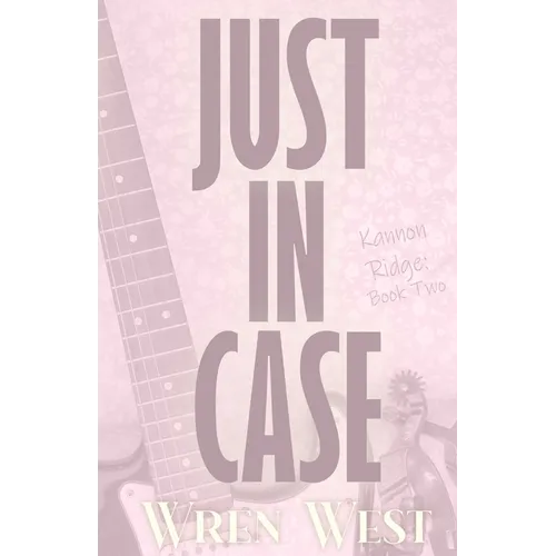 Just In Case