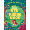 Peek-A-Flap Fairy Tales Little Red Riding Hood