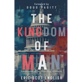 The Kingdom of Man