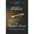 The Traveler's Secret: Ancient Proverbs for Better Living