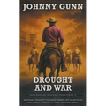 Drought and War: A Classic Western Series