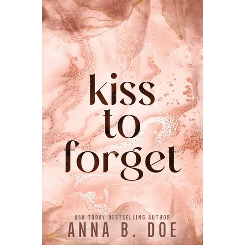 Kiss To Forget: Special Edition