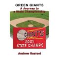 Green Giants: A Journey to a State Championship