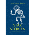 Star Stories: The Myths Written in the Skies