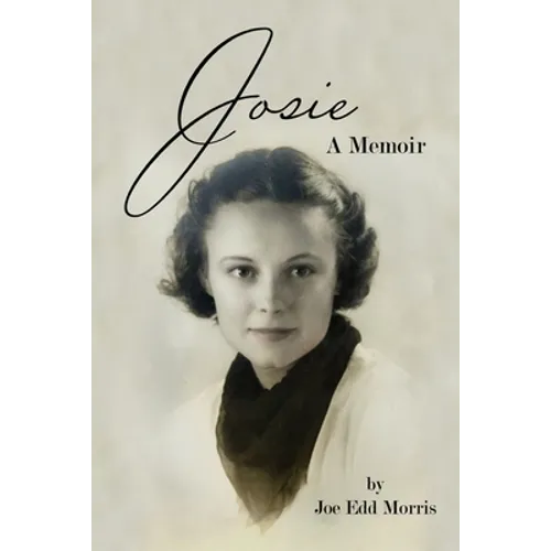 Josie: A Memoir