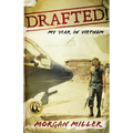 Drafted!: My Year in Vietnam