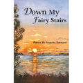 Down My Fairy Stairs