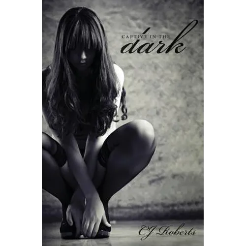 Captive in the Dark: The Dark Duet