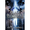 Black Butterfly: Spy Agents, Book One