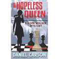 A Hopeless Queen