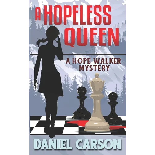 A Hopeless Queen