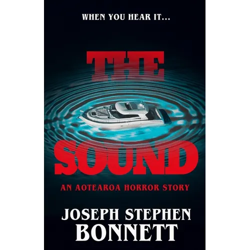The Sound: An Aotearoa Horror Story