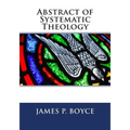 Abstract of Systematic Theology