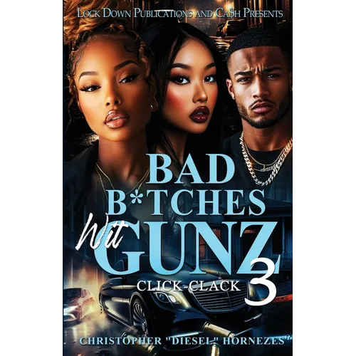 Bad B*tches Wit Gunz 3