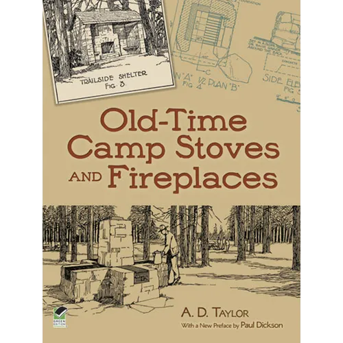 Old-Time Camp Stoves and Fireplaces
