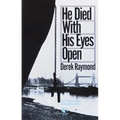 He Died with His Eyes Open