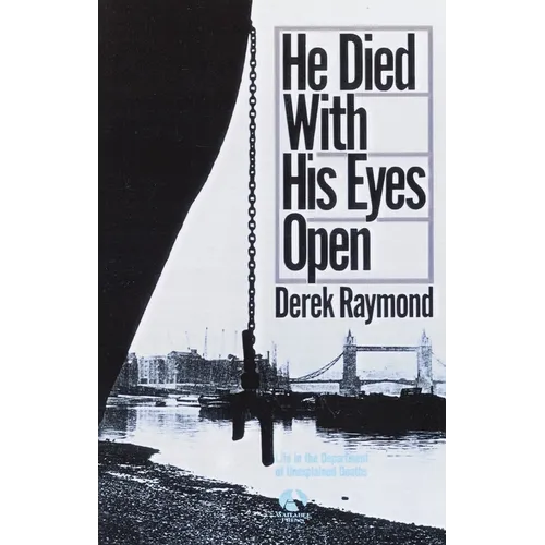 He Died with His Eyes Open