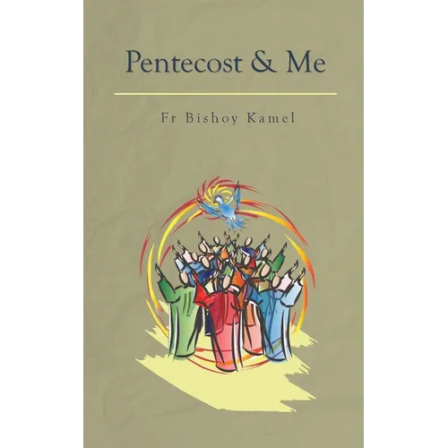 Pentecost and Me