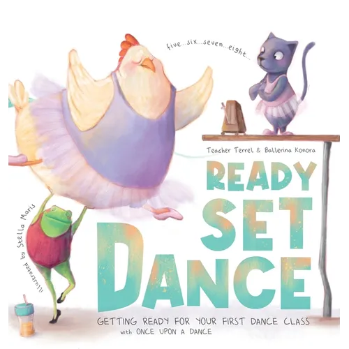Ready Set Dance: Getting Ready for Your First Dance Class