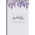 Words: A Highly Favoured Life