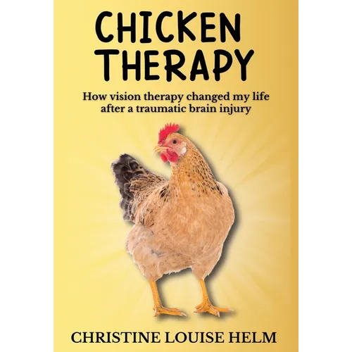 Chicken Therapy