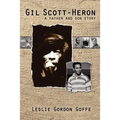 Gil Scott- Heron: A Father and Son Story