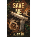 Save Me