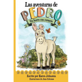 Las aventuras de Pedro: Un burro con corazón