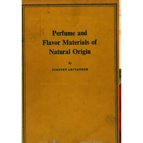 Perfume and Flavor Materials of Natural Origin