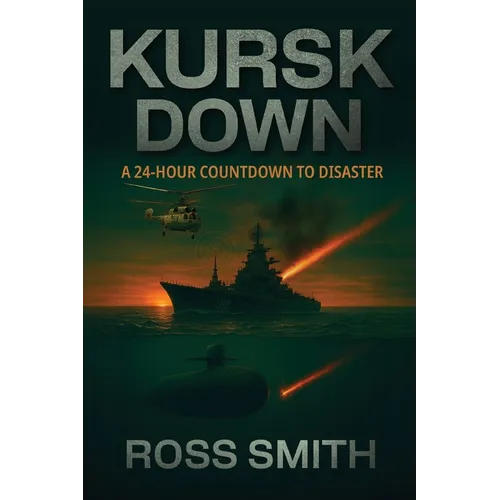 Kursk Down