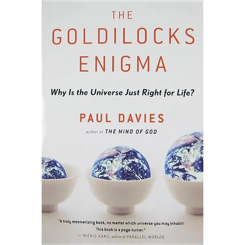 The Goldilocks Enigma