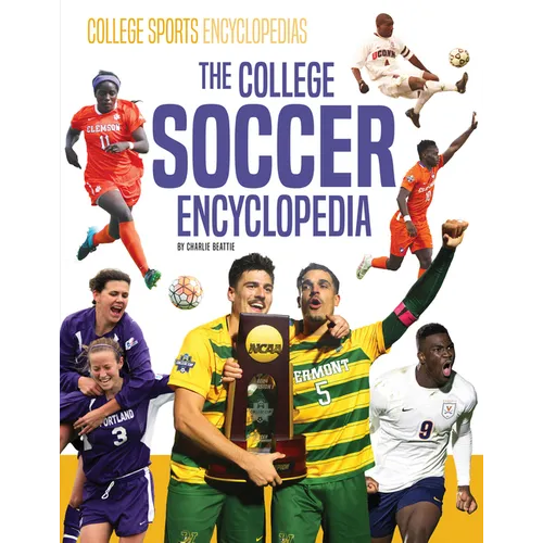 College Soccer Encyclopedia