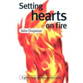 Setting Hearts on Fire: A Guide to Giving Evangelistic Talks