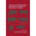 Control and Eradication of Endemic Infectious Diseases in Cattle