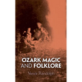 Ozark Magic and Folklore