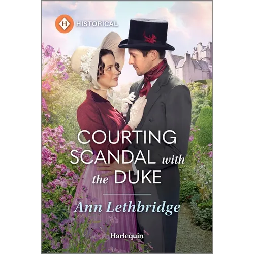Courting Scandal with the Duke