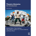 Theatre Histories: An Introduction