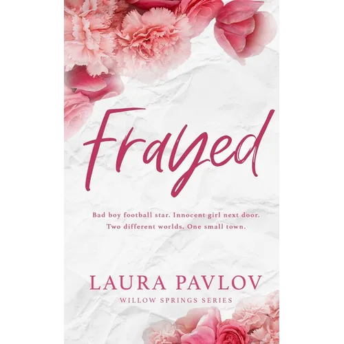 Frayed Special Edition